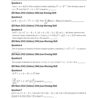 JEE Mains Previous Year Questions 2022 Complex Numbers And Quadratic