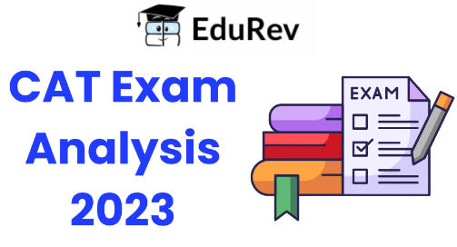 CAT Exam Analysis 2023 Check Section Wise CAT Analysis Review And