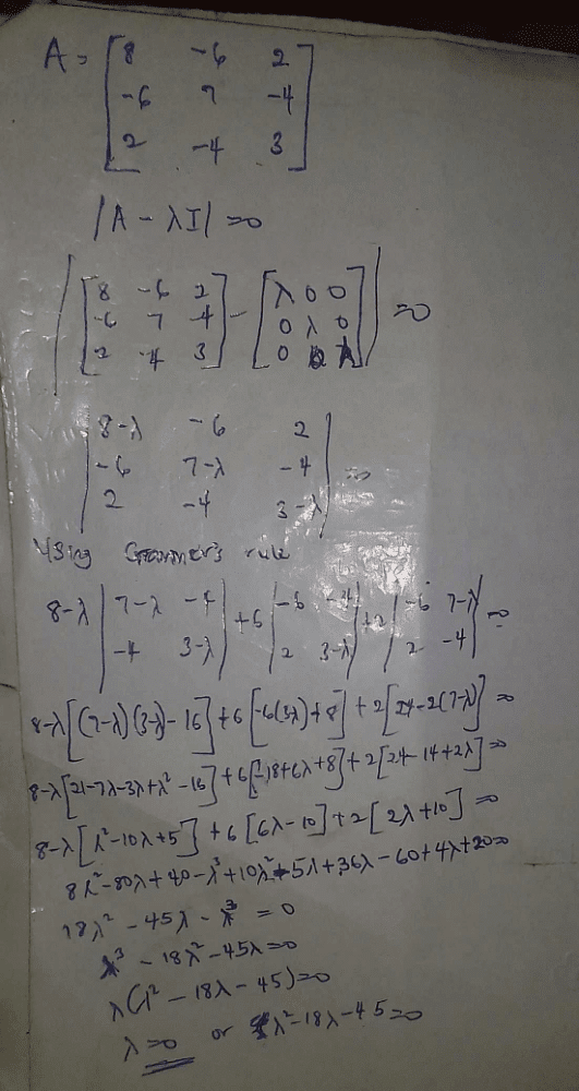 If The Two Eigen Values Ofare And What Is The Third Eigen Value A