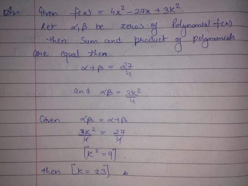 The Sum And Product Of The Zeroes Of The Polynomialf X X Andminus