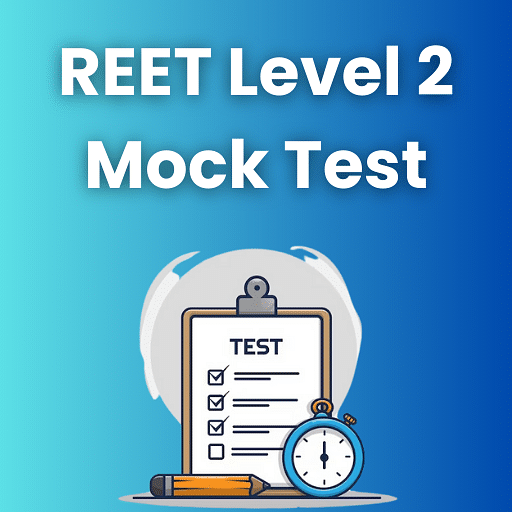 REET Level 2 Mock Test Series 2024