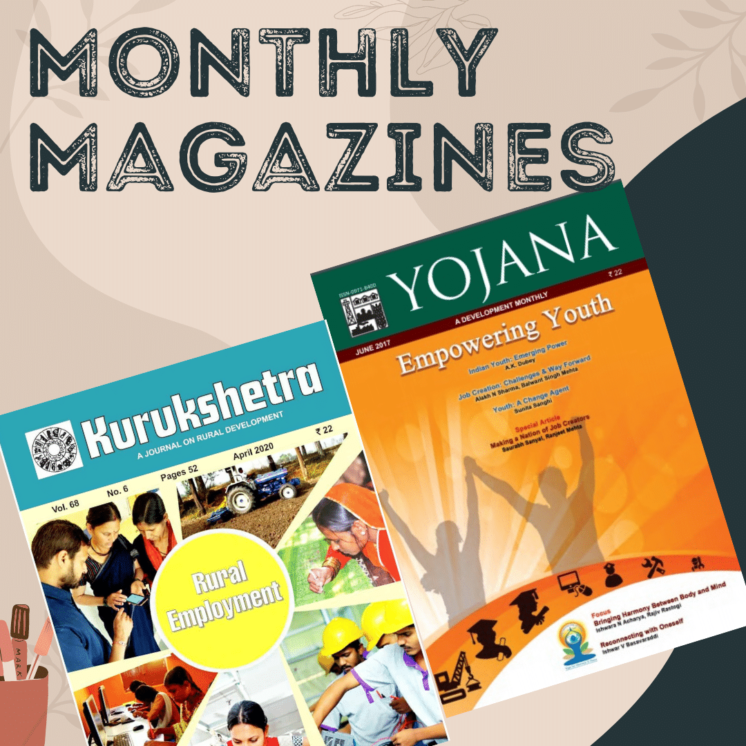 Monthly Yojana & Kurukshetra Magazine (English) for Current Affairs preparation Syllabus