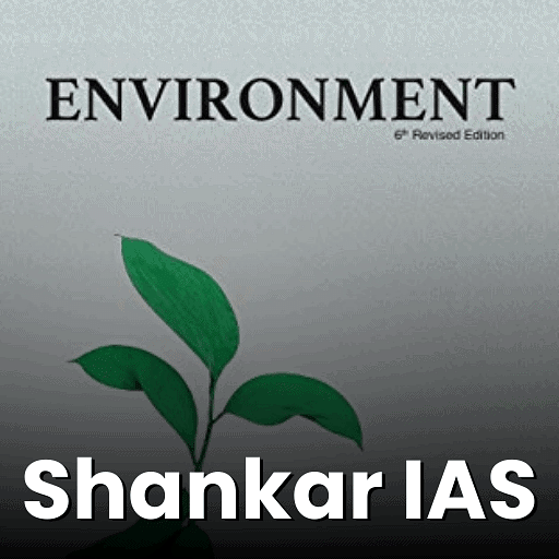 Shankar IAS Environment Book Summary and Notes PDF