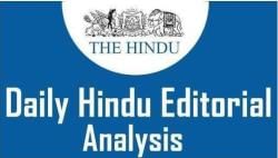 The Hindu Editorial Analysis- 8th December, 2020 - Current Affairs PDF ...