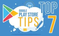 Top 7 Google Play Store Tips That You Should Try - Software Development ...