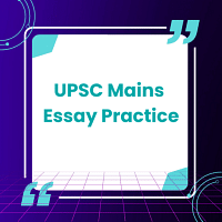 UPSC Mains Answer Writing  Practice