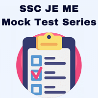 Mock Test Series for SSC JE Mechanical Engineering 2025