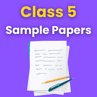 Sample Papers for Class 5