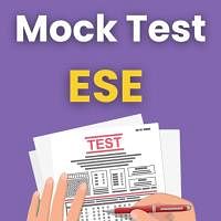 Engineering Services Examination  ESE  Mock Test Series 2024