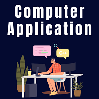 Computer Application  Class 10