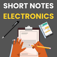 Short Notes for Electronics and Communication