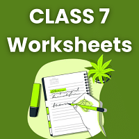 Worksheets with solutions for Class 7