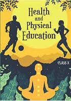 Health and Physical Education for Class 10