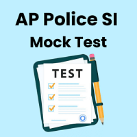 AP Police SI Mock Test Series 2024