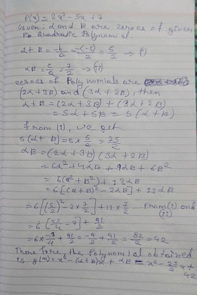 If Alpha And Beta Are The Zeros Of The Polynomial 2x 2 5x 7 Then Find