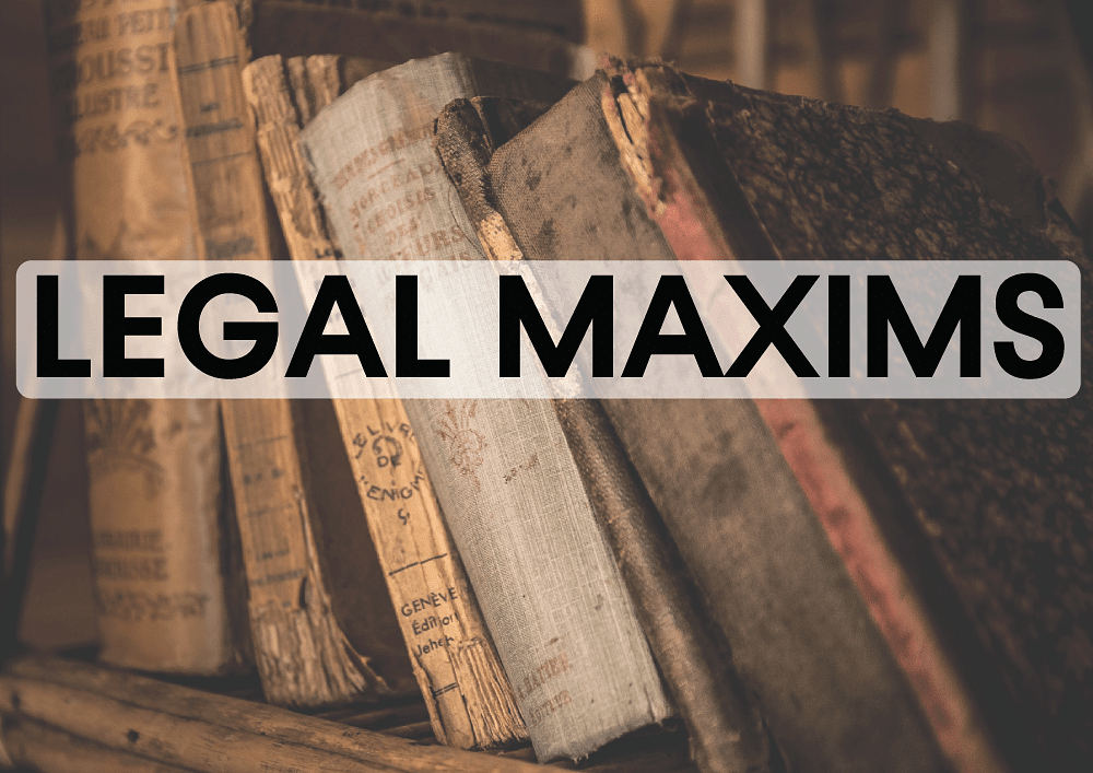 Legal Maxims Notes | Study Legal Reasoning for CLAT - CLAT