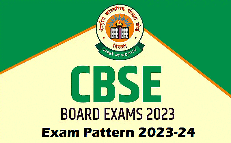 CBSE Class 10 Exam Pattern 2023