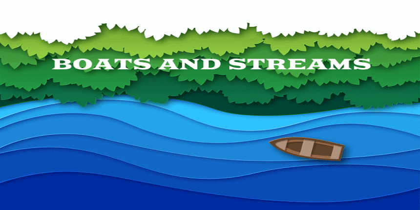 Important Formulas: Boats and Streams | SSC CGL Tier 2 - Study Material, Online Tests, Previous Year