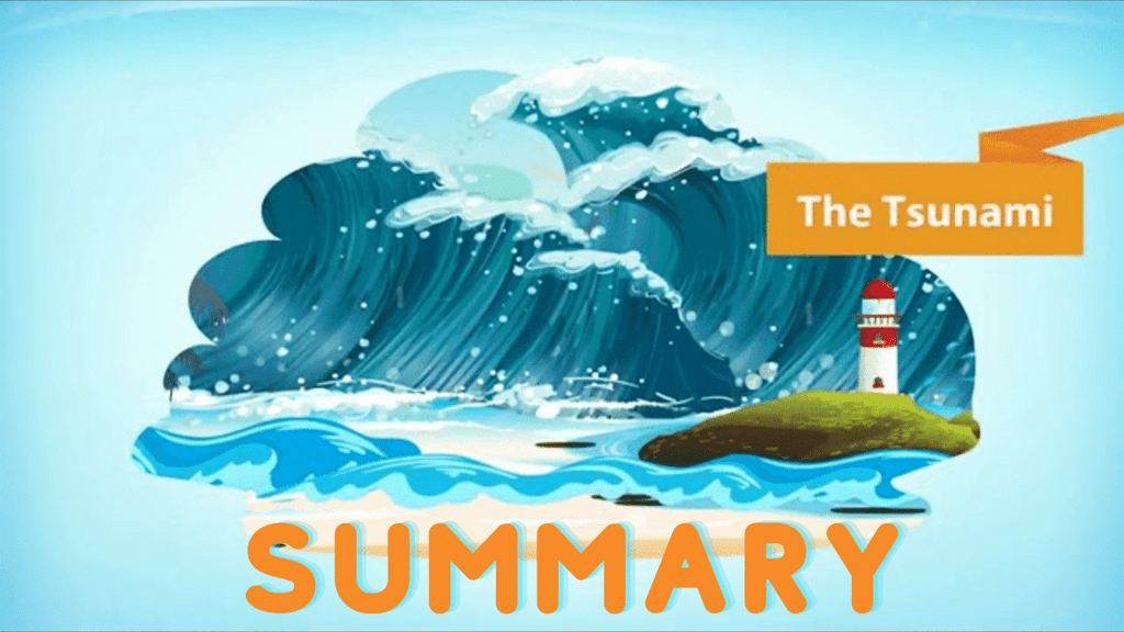 Class 8 tsunami summary