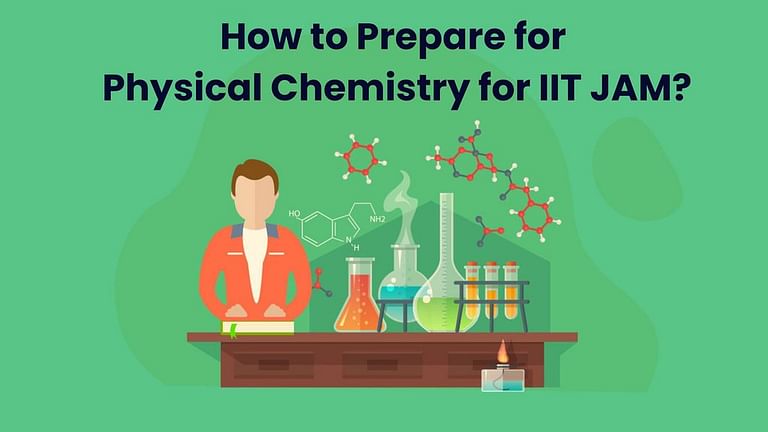 JAM Chemistry: How to prepare for Physical Chemistry for JAM | How to Study for IIT JAM Chemistry