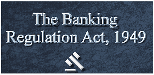 Banking Regulation Act, 1949 - SBI PO Prelims and Mains Preparation ...