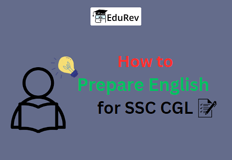 How to Prepare English for SSC CGL?