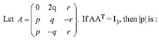 JEE Main Previous year questions (2016-20): Matrices and Determinants | JEE Foundation - Class 9