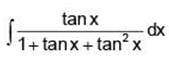 JEE Main Previous Year Questions (2016- 2024): Indefinite Integrals | Mathematics for Airmen Group X - Airforce X Y / Indian Navy SSR