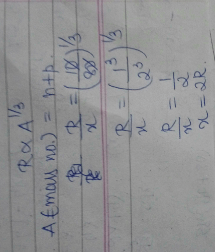 Nucleus A Contains Protons And Neutrons And Has Radius R The Radius Of Nucleus B Which