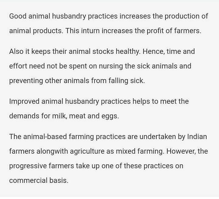 How do good animal husbandry practice benefits farmers? | EduRev Class 9  Question