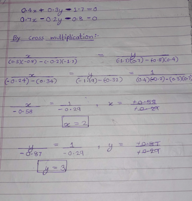 0 4x 0 3y 1 7 0 7x 0 2y 0 8 7 Y 3 2 X 2 14 4 Y 2 3 X 3 2 X Y 2 4 X 3 2y 5 Solve This In Two Min From Substitution Elimination And Cross Multiplication Method Edurev Class 10 Question