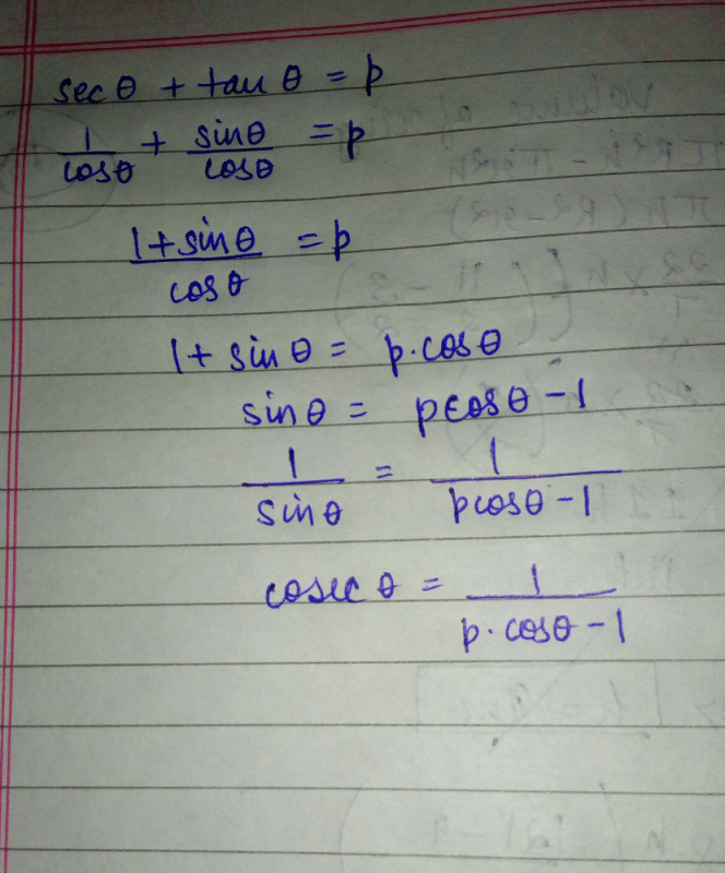 if-sec-theta-tan-theta-p-then-find-the-value-of-cosec-theta