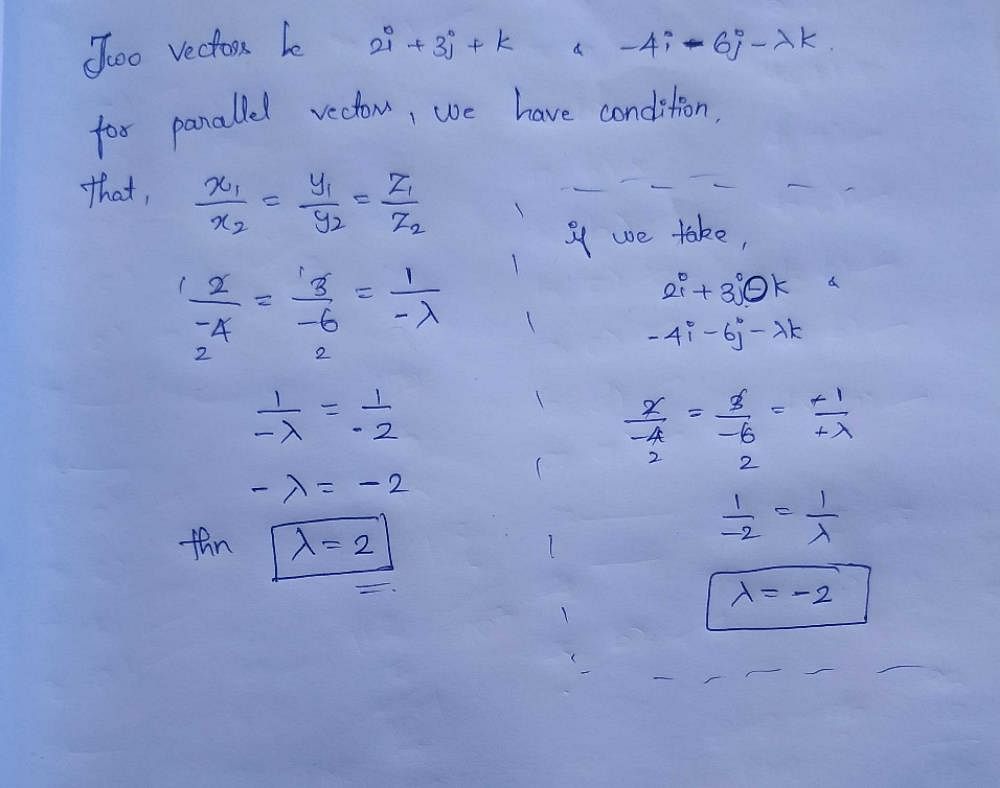 if-two-vectors-2i-3j-k-and-4i-6j-k-are-parallel-to-each