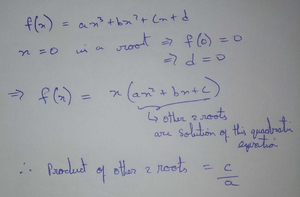 Given That One Of The Zeroes Of The Cubic Polynomial Ax3 + Bx2 + Cx + D ...