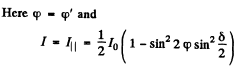 Irodov Solutions: Polarization of Light- 2 - Notes | Study I. E. Irodov Solutions for Physics Class 11 & Class 12 - JEE