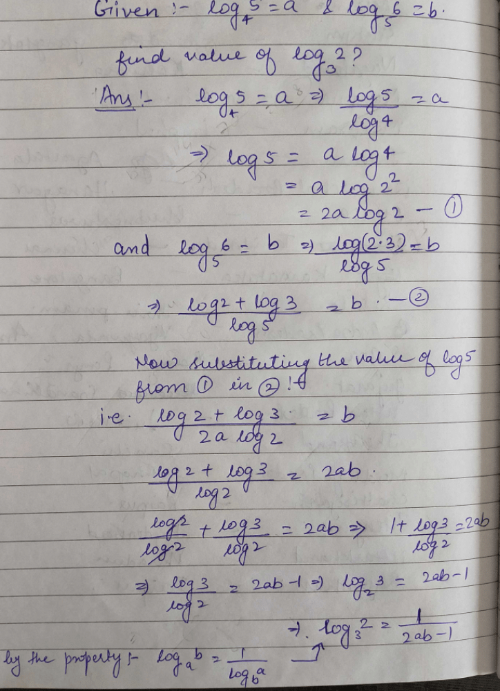 If log4 5 = a and log5 6 = b then what is the value of log3 2?a)b)c)d ...