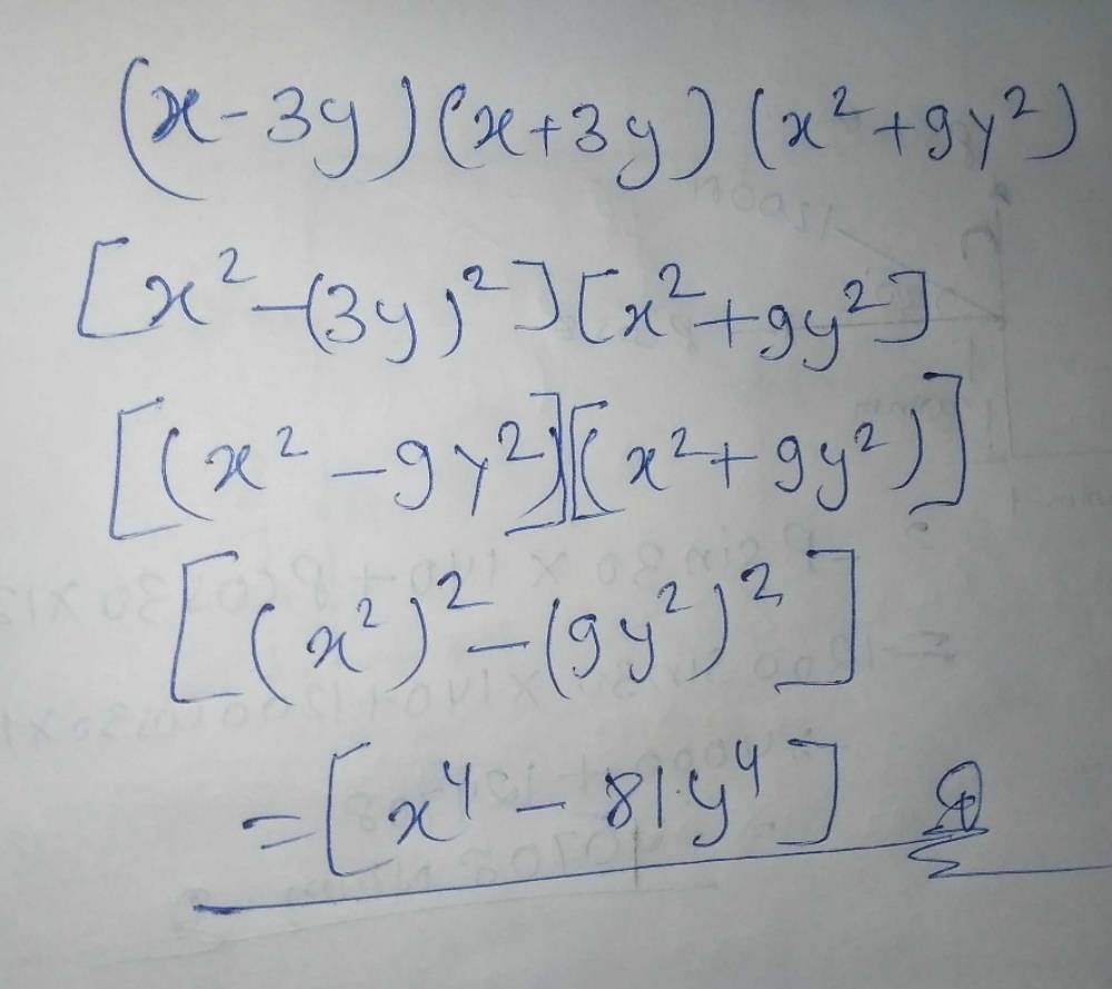 Find the product (x 3y) (x 3y) (x2 9y2)? EduRev Class 9 Question