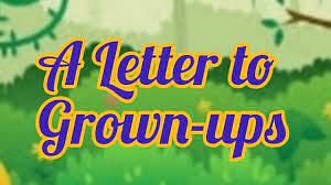 A letter to Grown- Ups Summary Class 3 English Alive Chapter 8