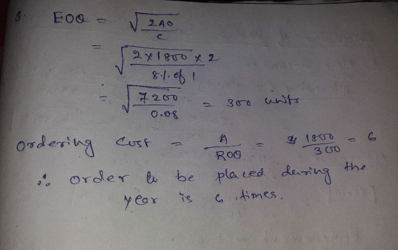 Calculate The Economic Order Quantity. From The Following Information ...