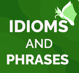 Important Rules: Phrases and Idioms - English Language and ...