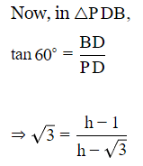 Class 10 Maths Chapter 9 Practice Question Answers - Some Applications of Trigonometry