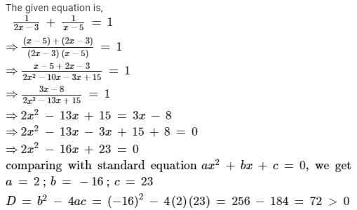 Find The Roots 1 2x-3 +1 X-5=1 But X Not Equal To 3 2 5? - Edurev Class 