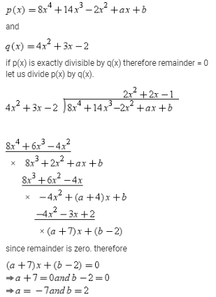 Please divide 8x^4 14x^3-2x^2 ax b from 4x^2 3x-2. What is the value of ...