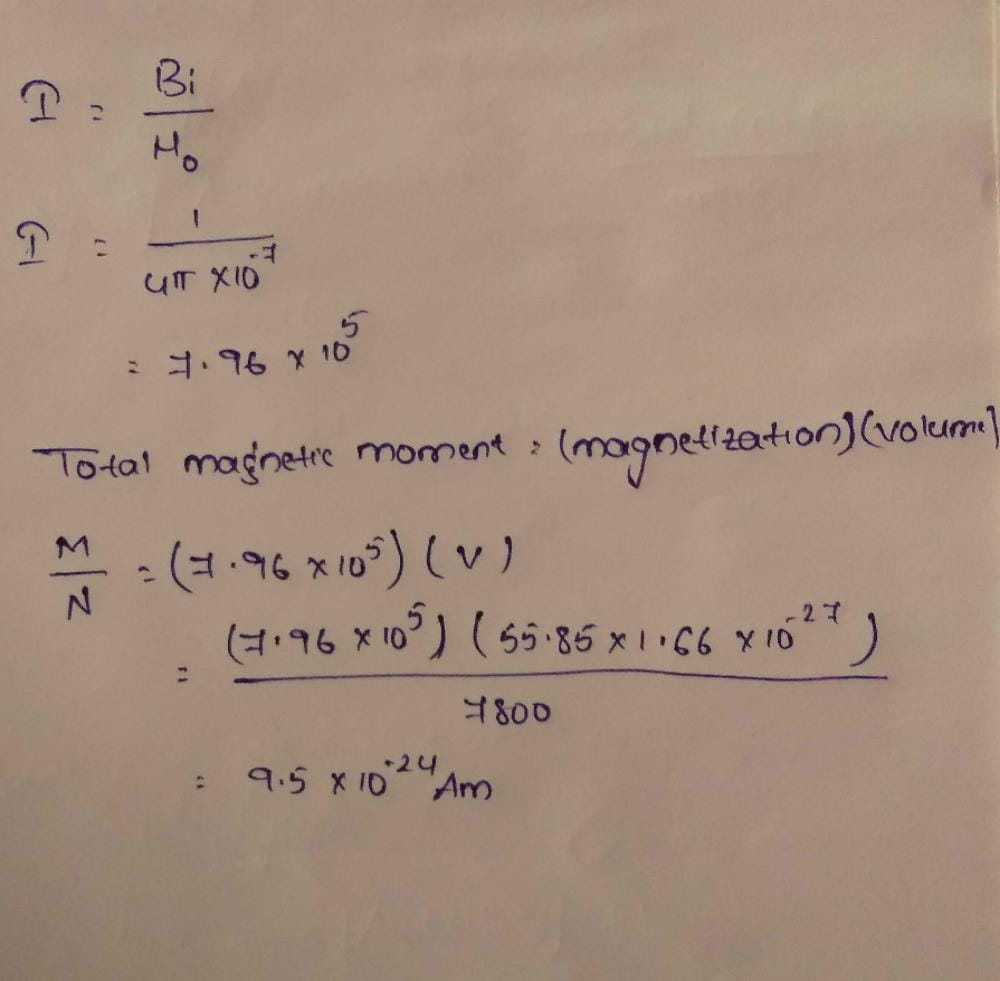 Density of iron is 7.8g/cc and induced field in iron is 1 Tesla then find