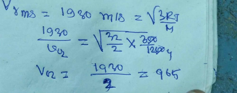 The Root Mean Square Velocity Of Hydrogen Molecules At 300 K Is 1930 M the-root-mean-square-velocity-of-hydrogen-molecules-at-300-k-is-1930-m