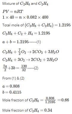 A mixture of ethene C2H6 and ethene C2H4 occupies 40 L at 1.00