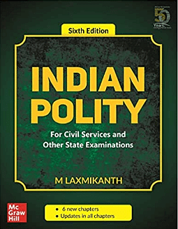 Indian Polity  by M.Laxmikanth