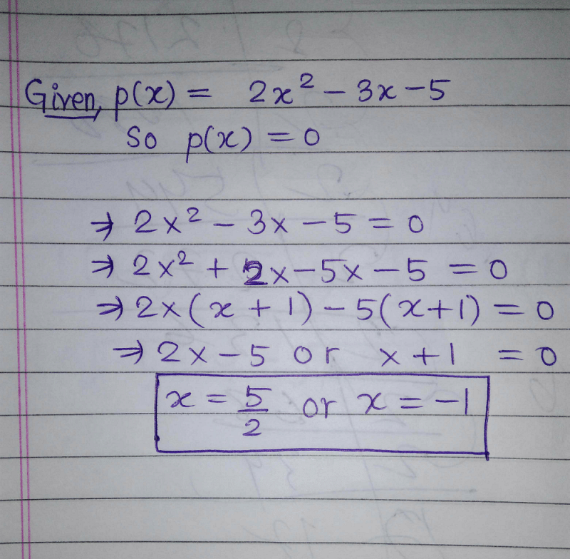Find The Zeros Of The Polynomial Px2x² 3x 5 Edurev Class 10 Question 5274