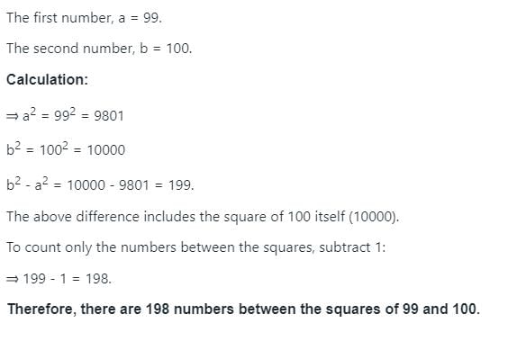 How Many Numbers Lie Between The Square Of99 And 100a199b198c187d197correct Answer Is 3247