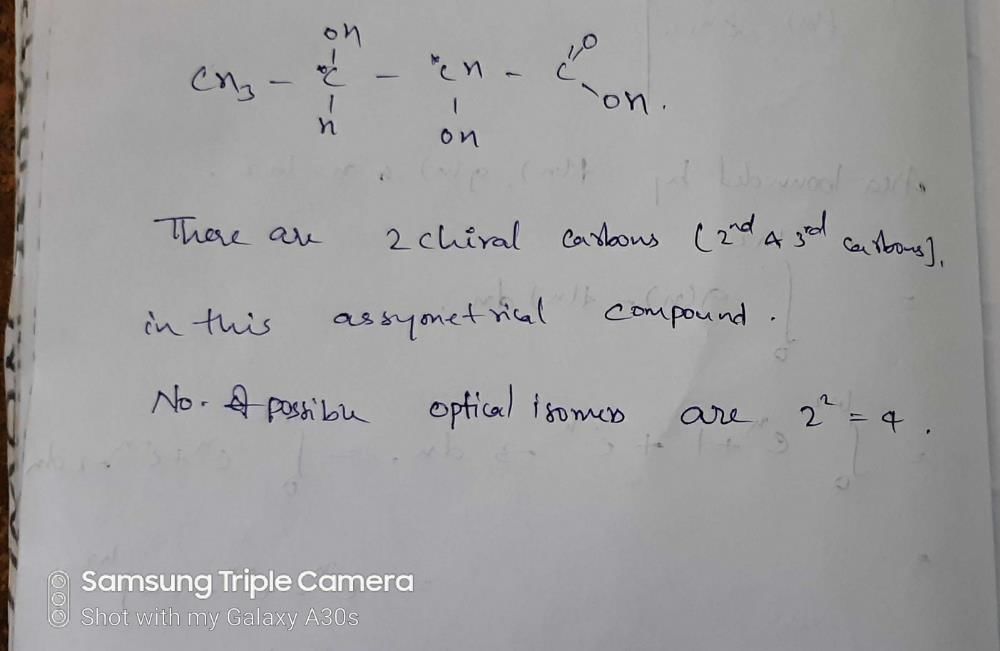 CH3(CHOH)2andmdash; COOHin this compound number of optical isomer
